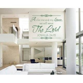 As for Me and My House We Will Serve the Lord Vinyl Wall Decal Sticker 
