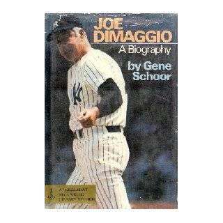 Joe Dimaggio A Biography by Gene Schoor (Hardcover   Mar. 1980)