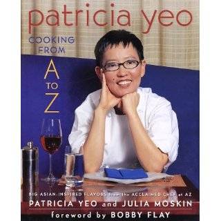 Patricia Yeo Cooking from A to Z [Bargain Price] [Hardcover]