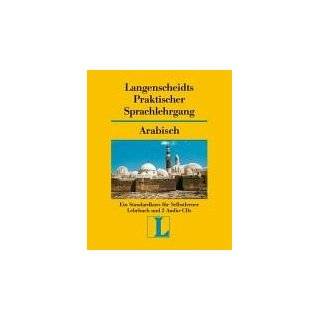 Langenscheidts Praktischer Sprachlehrgang, m. Audio CD, Arabisch