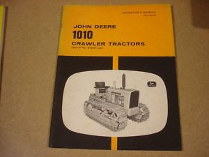 John Deere 1010 Crawler Tractor Owners Maintenance Manual