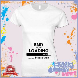 Funny Pregnant Womens T Shirt Baby Now Loading Maternity Mother Top