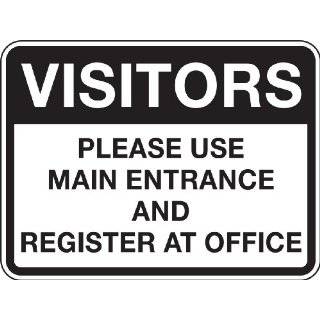 Accuform Signs FRR288RA Engineer Grade Reflective Aluminum Facility Traffic Sign, Legend "VISITORS PLEASE USE MAIN ENTRANCE AND REGISTER AT OFFICE", 24" Width x 18" Length x 0.080" Thickness, Black on White Industrial & Scient