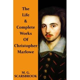 The Life & Complete Works Of Christopher Marlowe